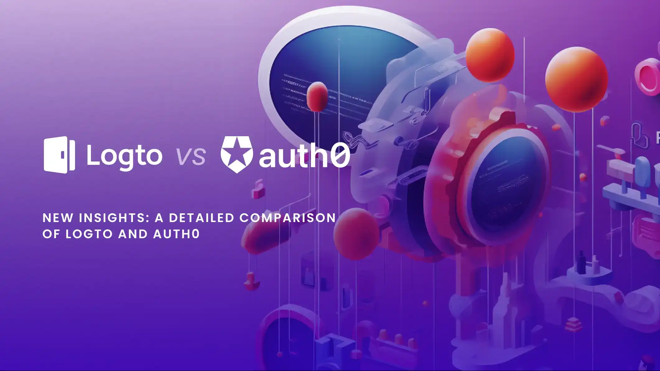 New insights: A detailed comparison of Logto and Auth0
