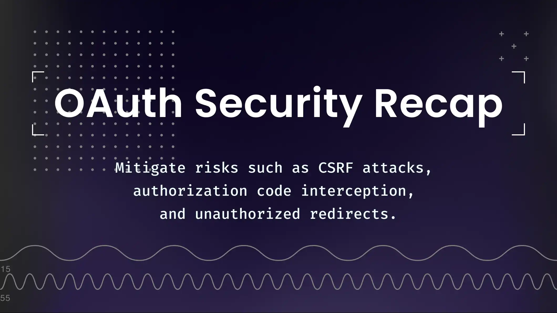 A brief OAuth security recap