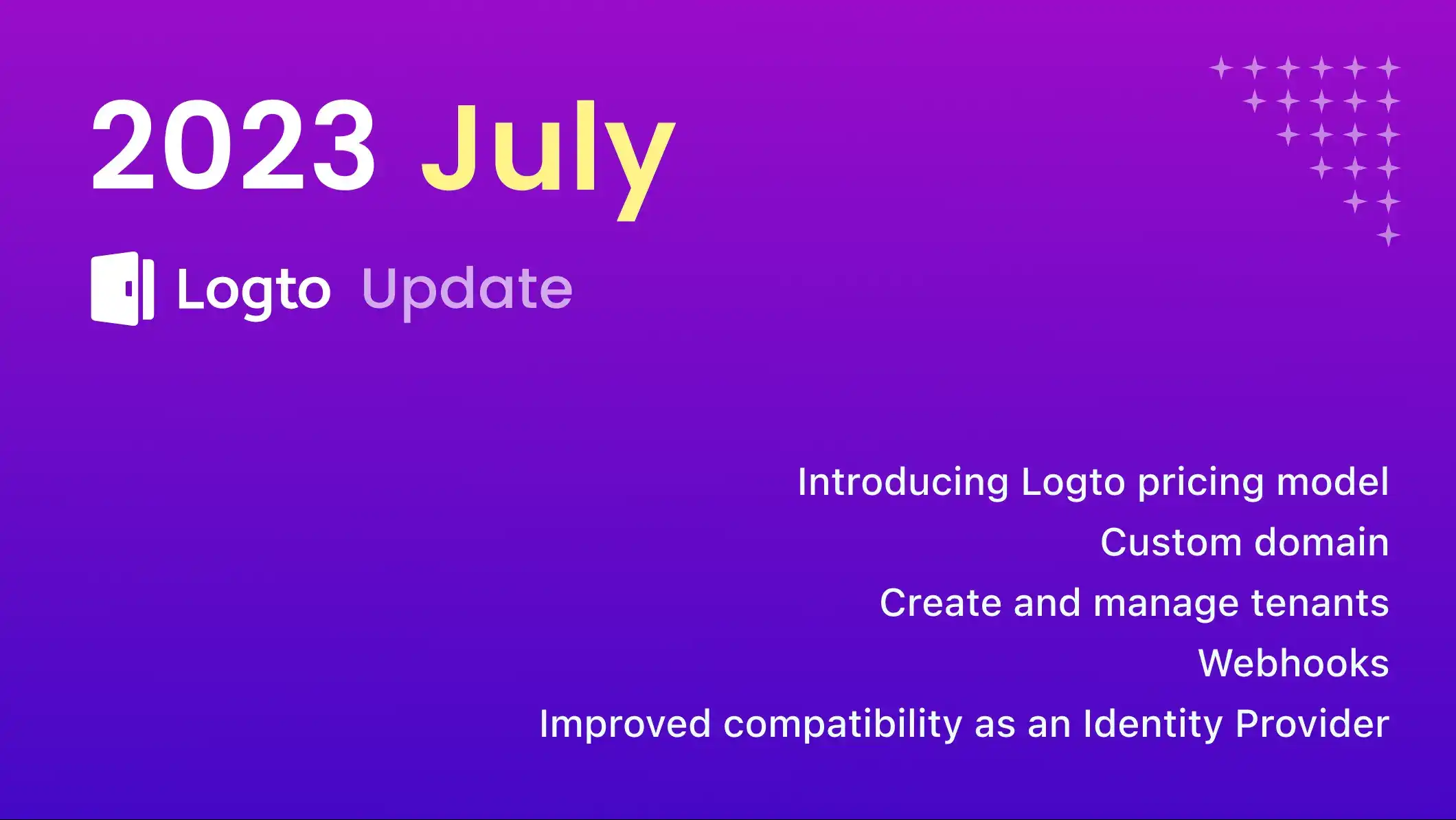Logto 2023 July update