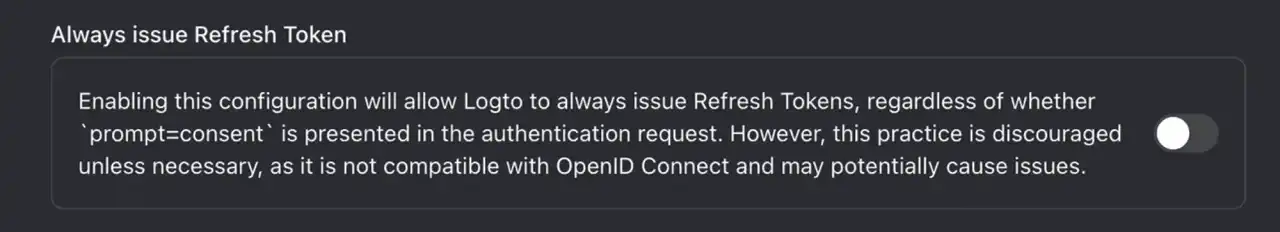 The "Always issue Refresh Token" toggle