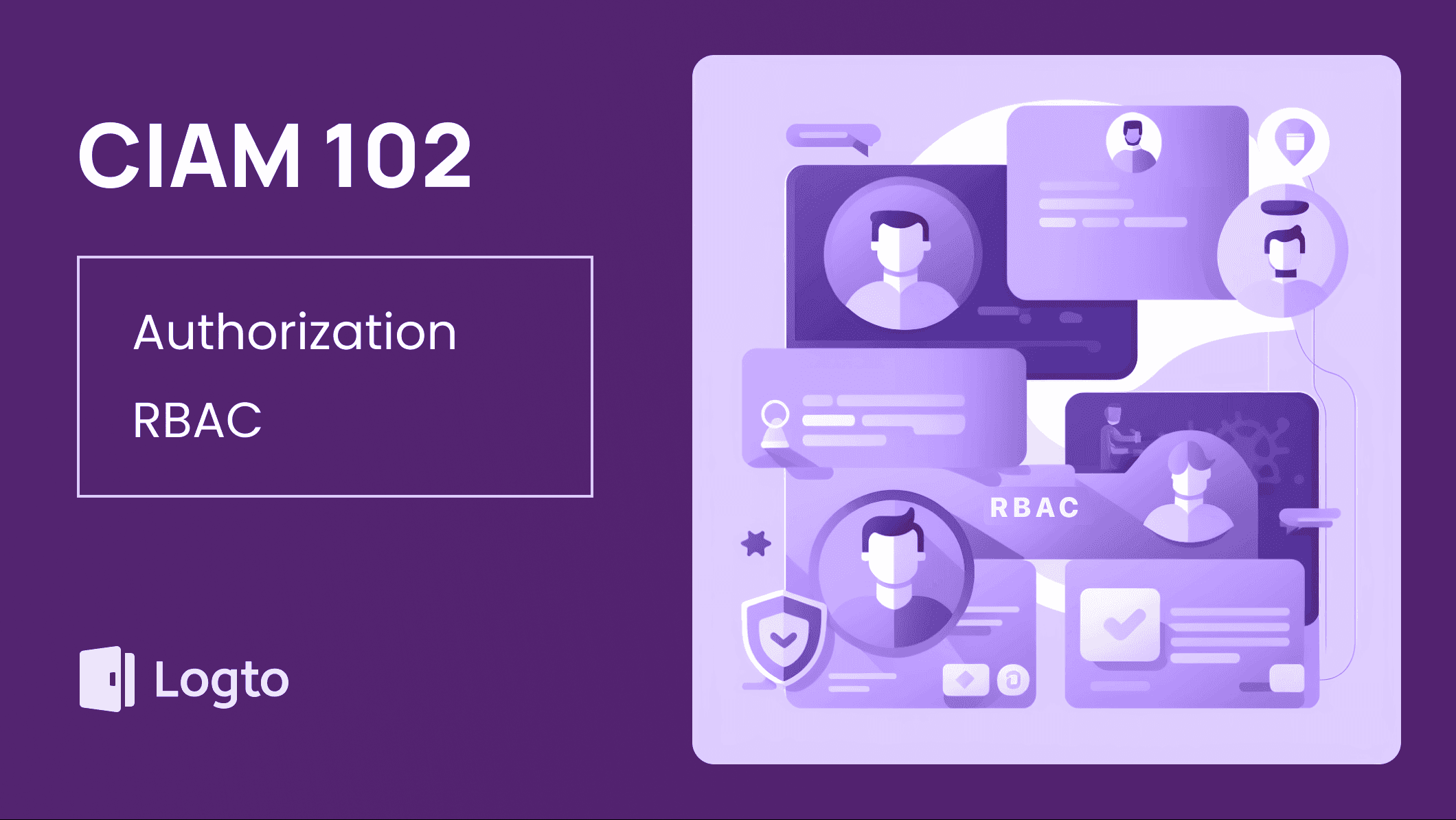 CIAM 102: Authorization & Role-based Access Control