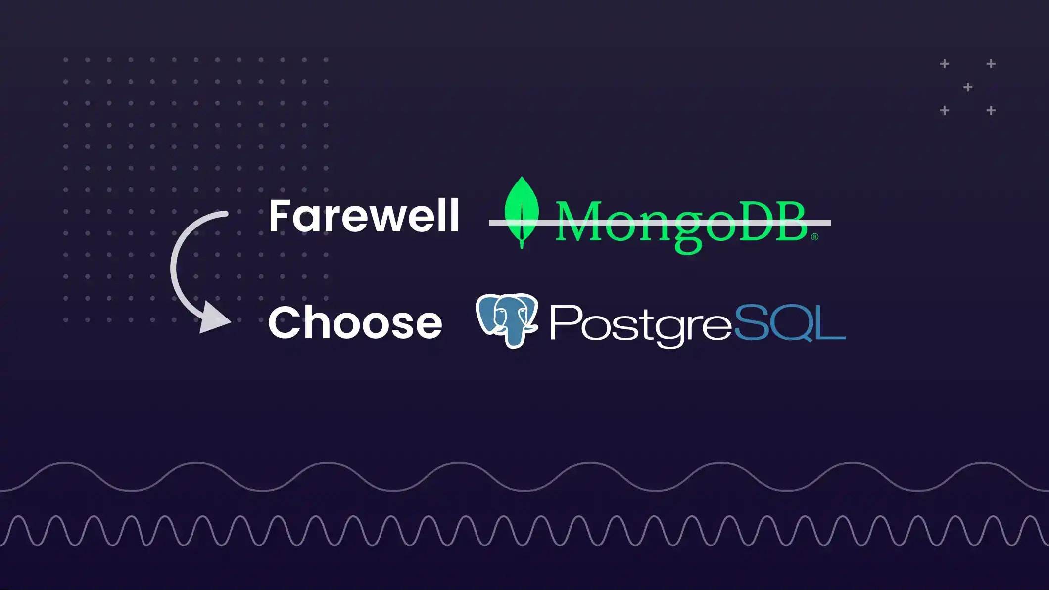 Farewell MongoDB: 5 reasons why you only need PostgreSQL