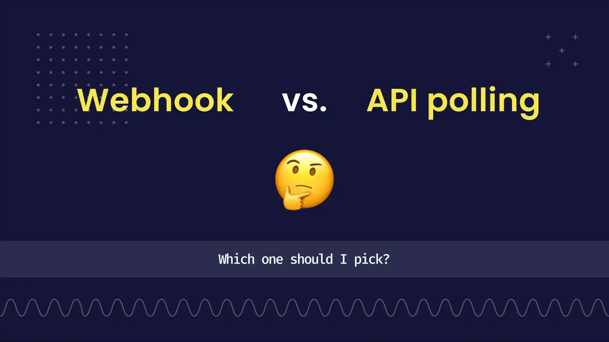 Webhooks vs. polling