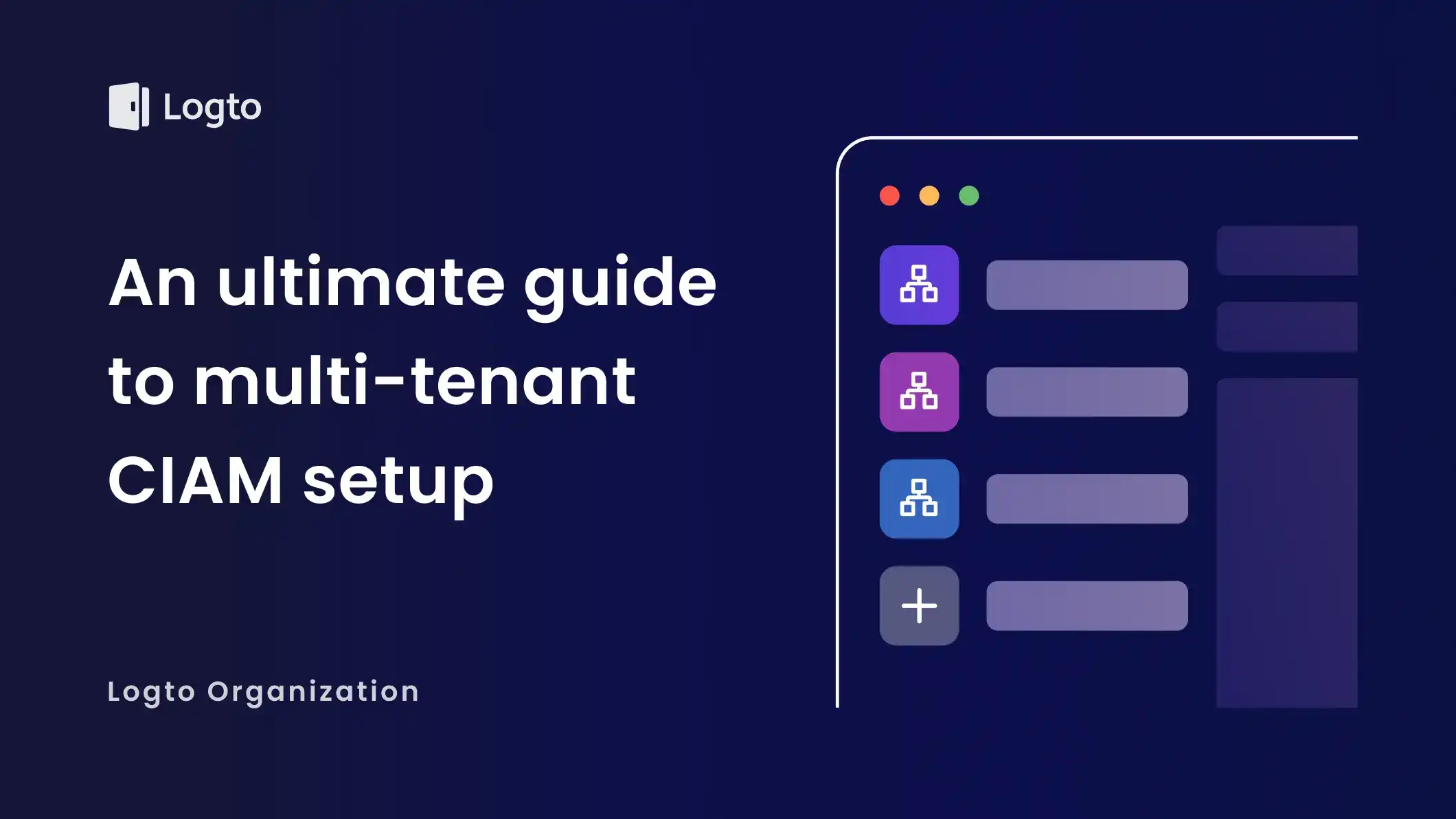 An ultimate guide to multi-tenant CIAM setup