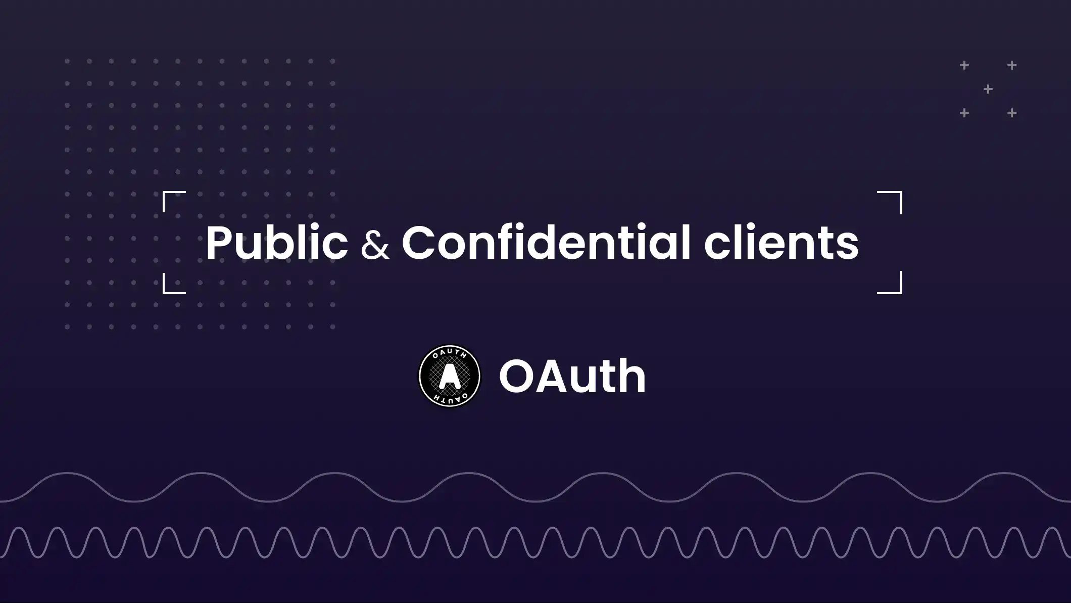 What’s the differences between public & confidential clients?