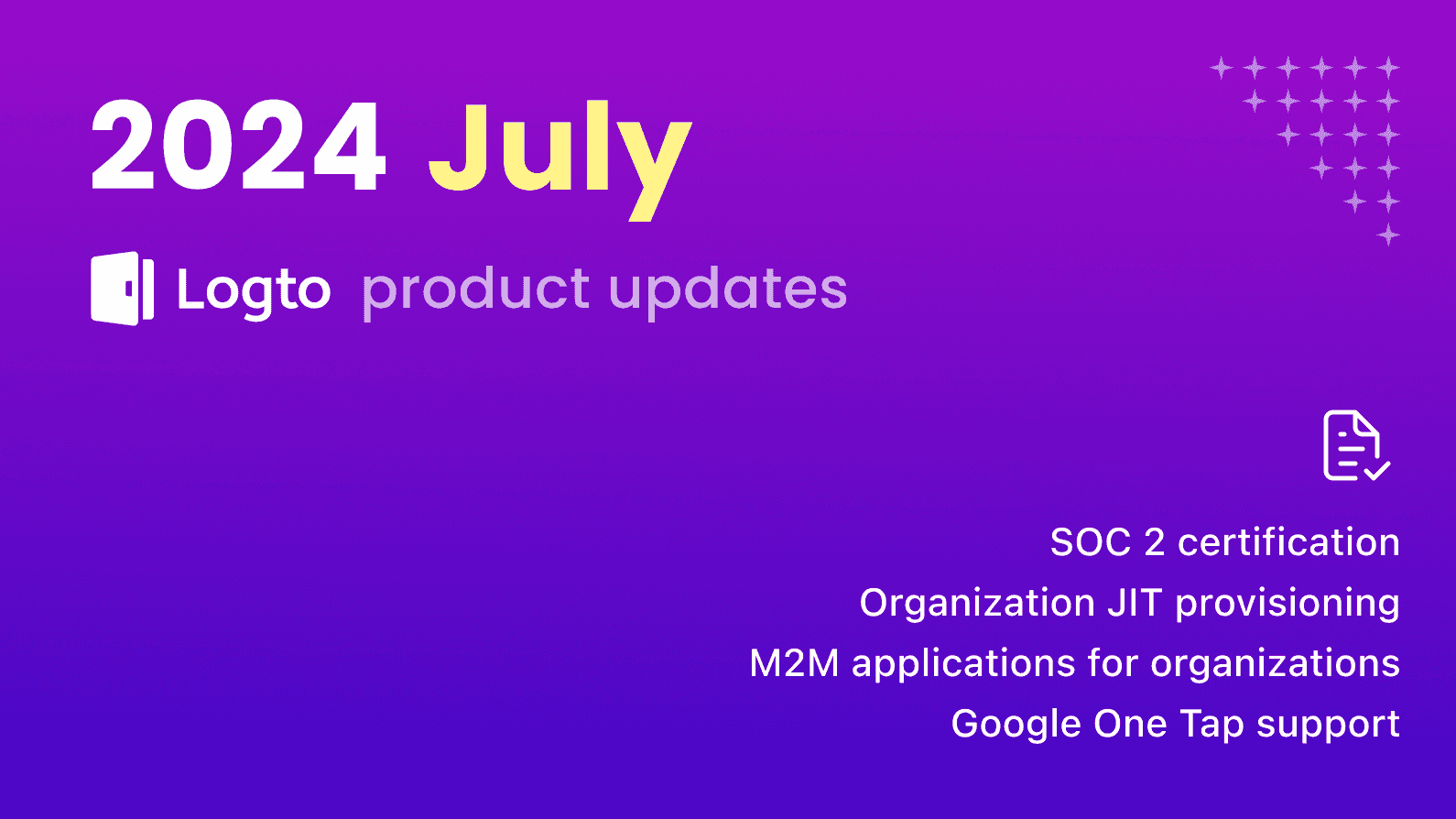 Logto product updates (2024 July)