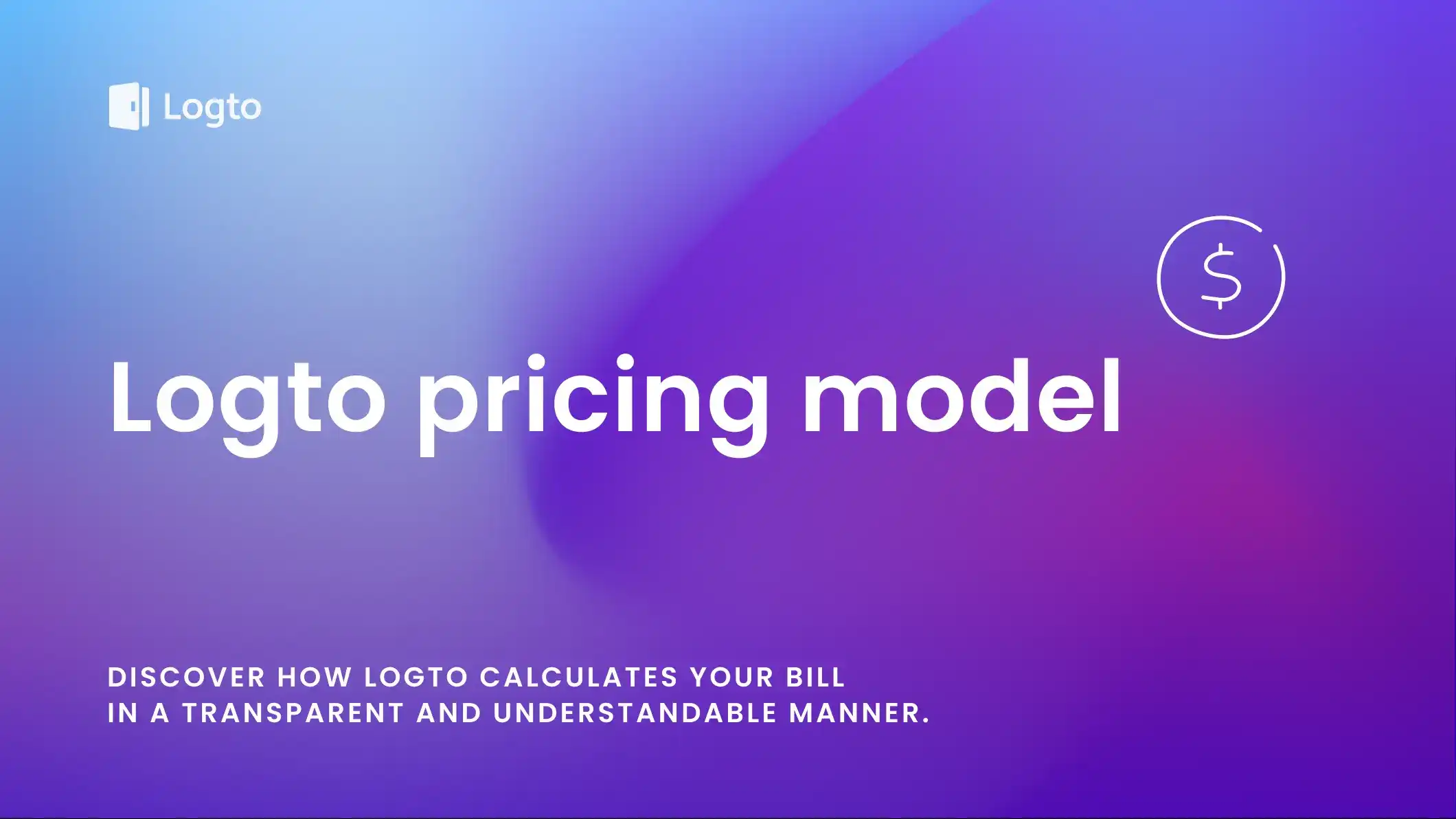 Logto pricing model